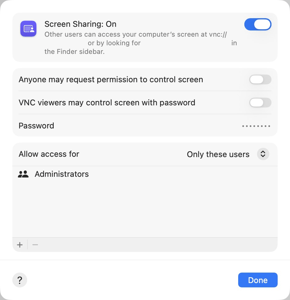 Screen Sharing options in macOS System Settings: Screen Sharing is on, the switches Anyone may request permission to control screen and VNC viewers may control screen with password are off, and Allow access for is set to Only these users, with Administrators in the list.